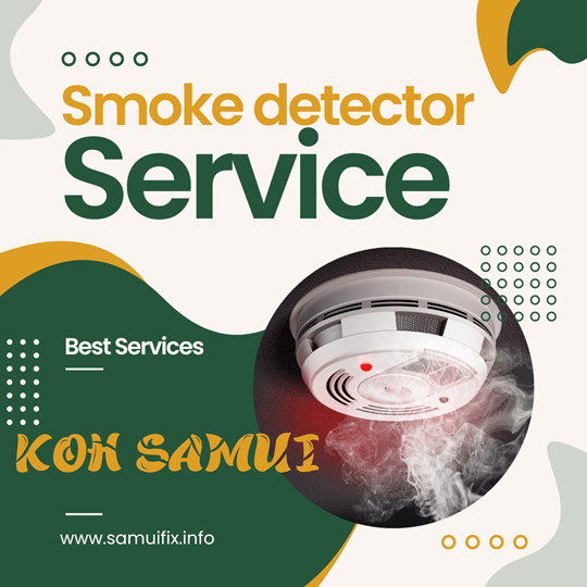 บริการติดตั้งเครื่องตรวจจับควัน Smoke detector บนเกาะสมุยโดยสมุยฟิกซ์
